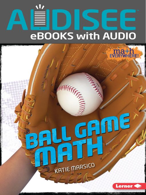 Title details for Ball Game Math by Katie Marsico - Available